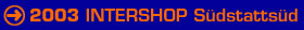 INTERSHOP S&uuml;dstatts&uuml;d
